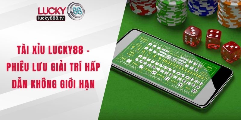 Tài Xỉu LUCKY88
